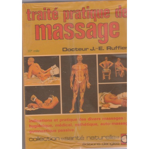 Traité pratique de massage  Dr j e ruffier